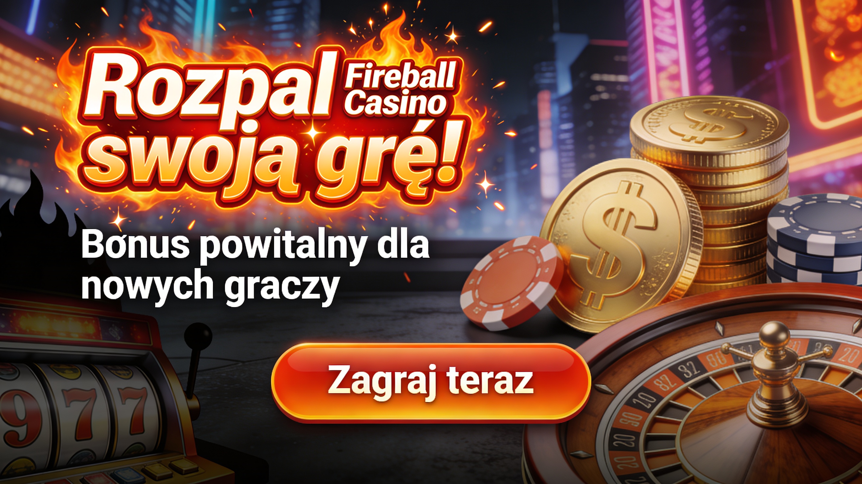 Baner promocyjny Fireball Casino